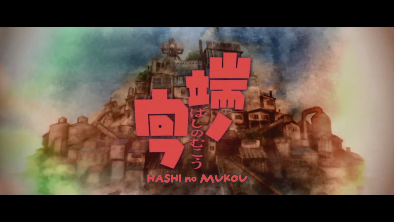 Hashi no Mukou (A\H Fansú)